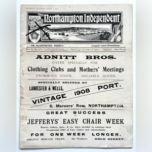 The Northampton Independent An Illustrated Weekly Vol. 6 No 268 October 8, 1910
